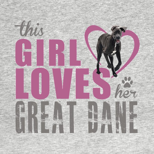 Copy of This girl loves her Great Dane! Especially for Great Dane owners! by rs-designs